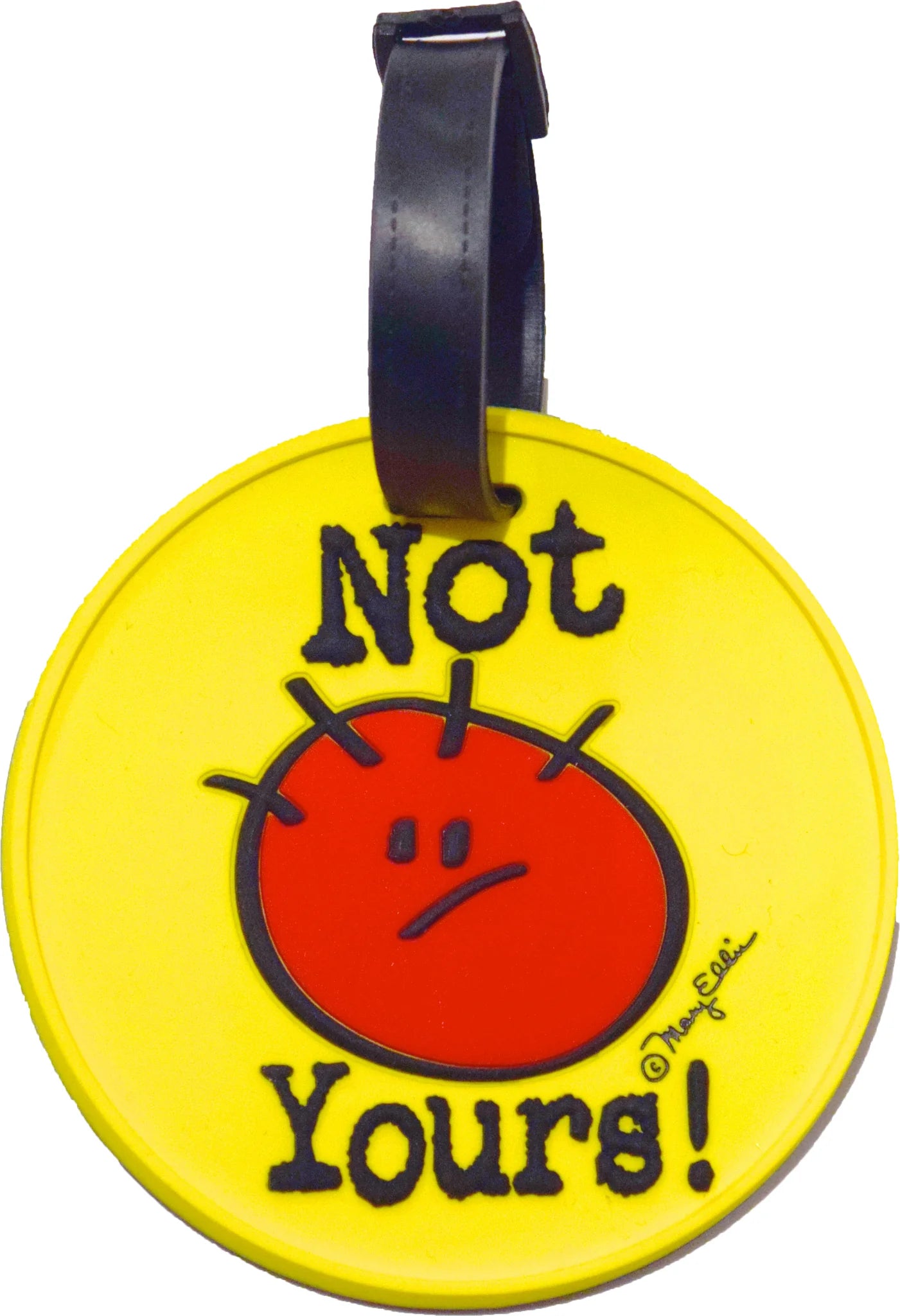 Fifth Avenue Manufacturers Not Yours Luggage Tag